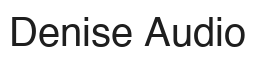 Denise Audio