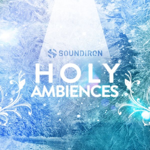 Soundiron Holy Ambiences - Ambient-Pads und Klanglandschaften für Kontakt - Download